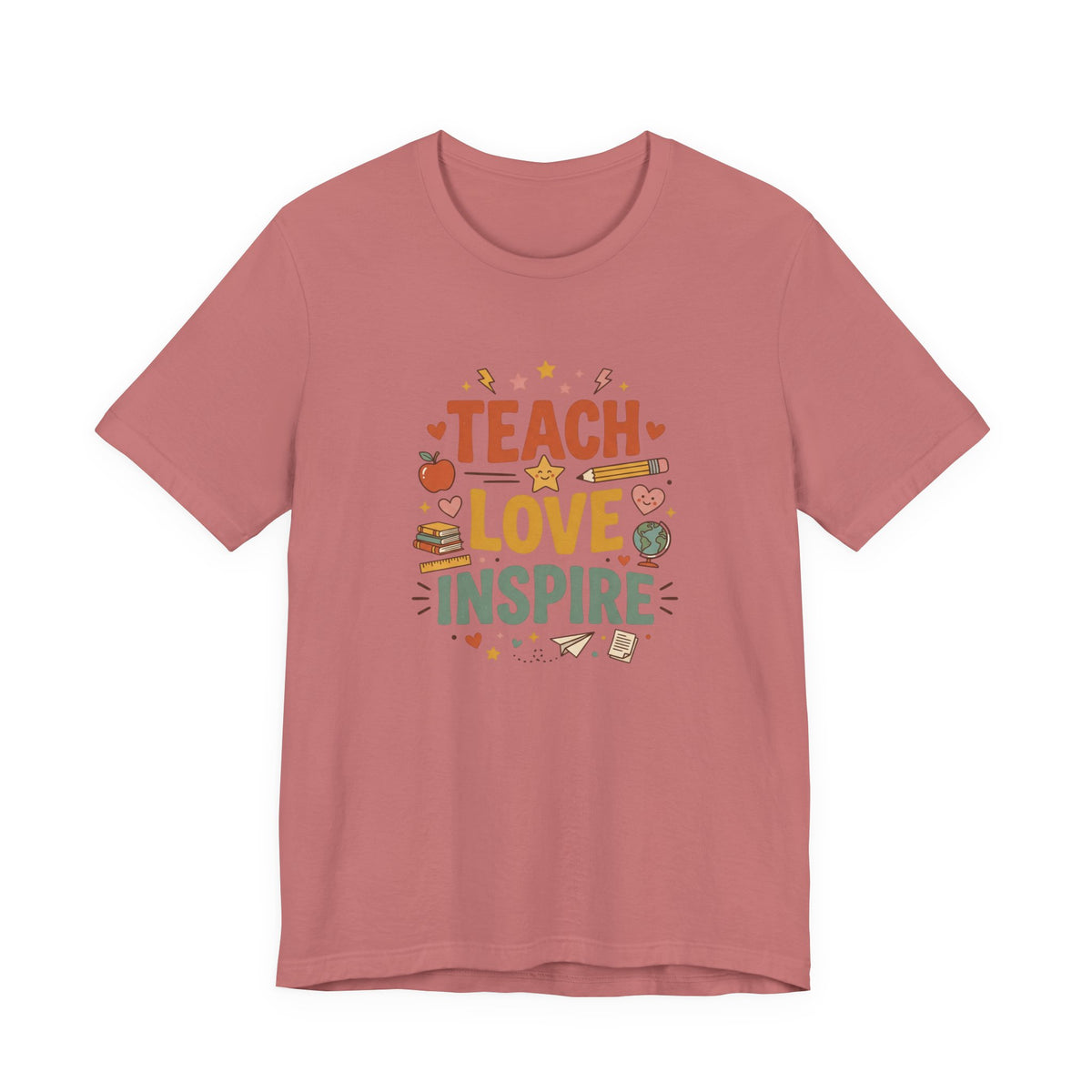 Teach Love Inspire T-Shirt — Teacher Appreciation Gift
