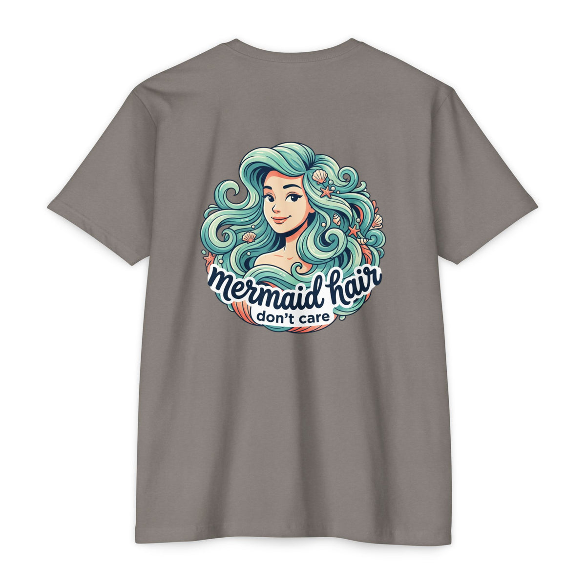 Mermaid Hair Don’t Care T-Shirt