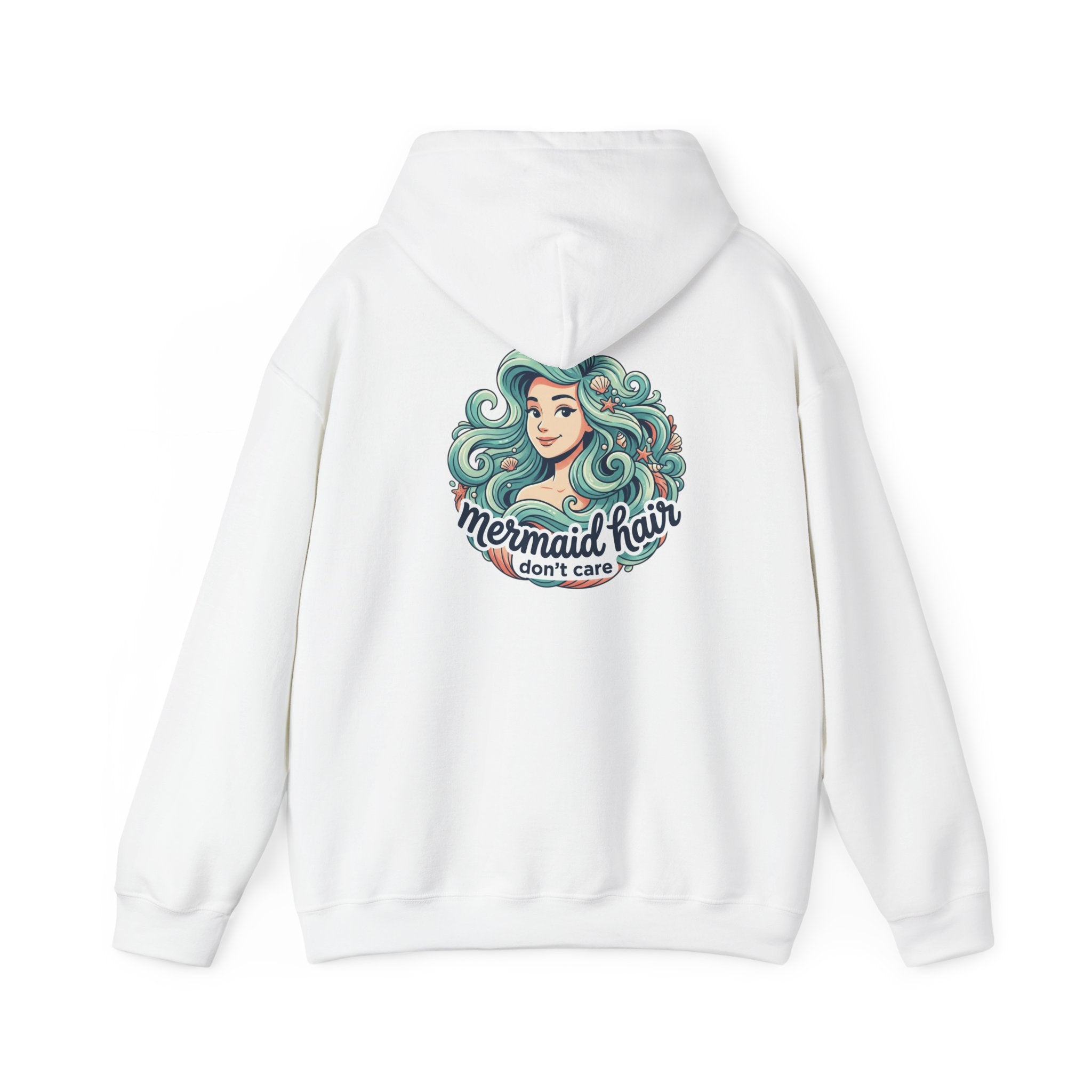 Mermaid Hair Hoodie — "Mermaid Hair Don't Care" Graphic Hooded Sweatshirt
