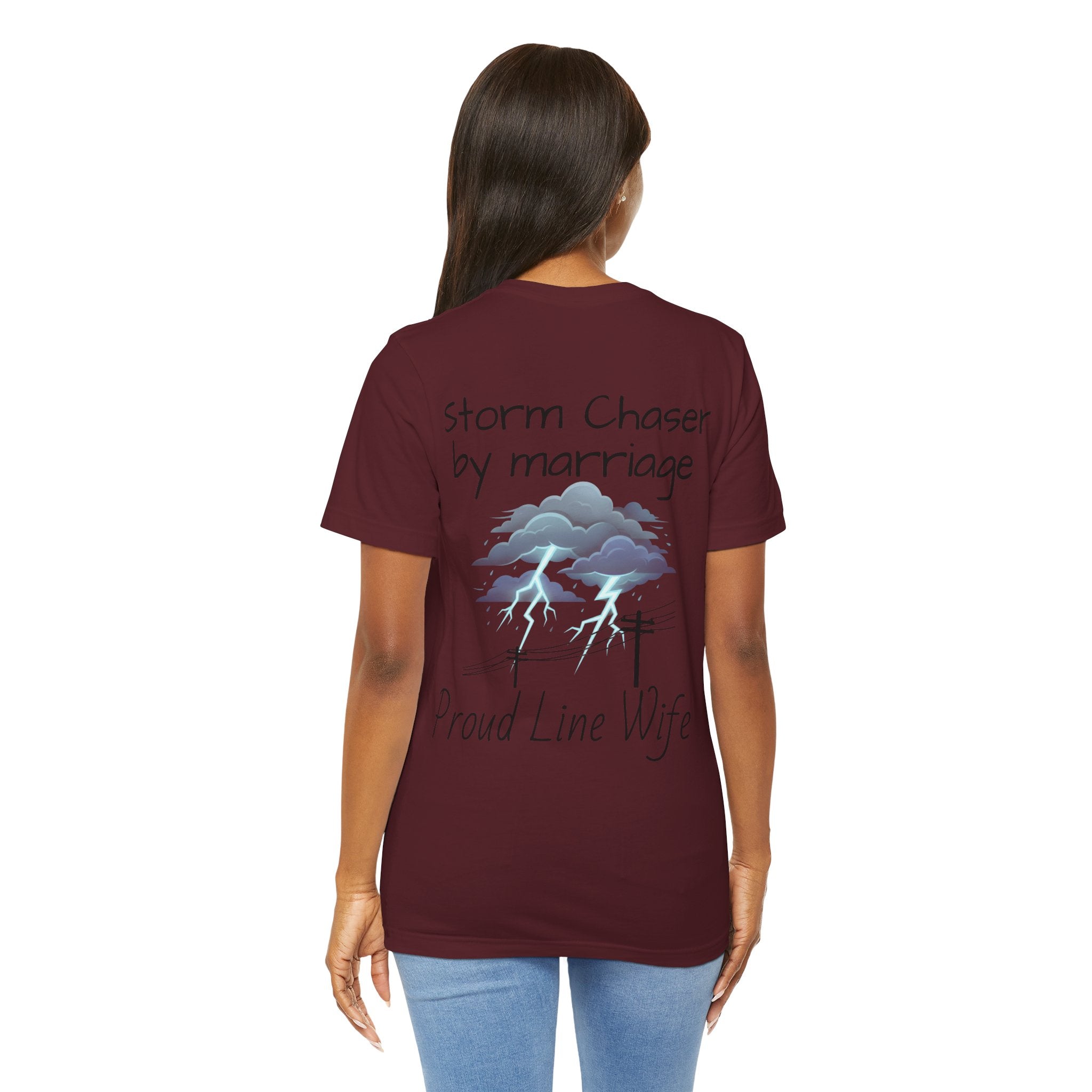 Storm Chaser Tee — “Storm Chaser by Marriage” Proud Line Wife T‑Shirt