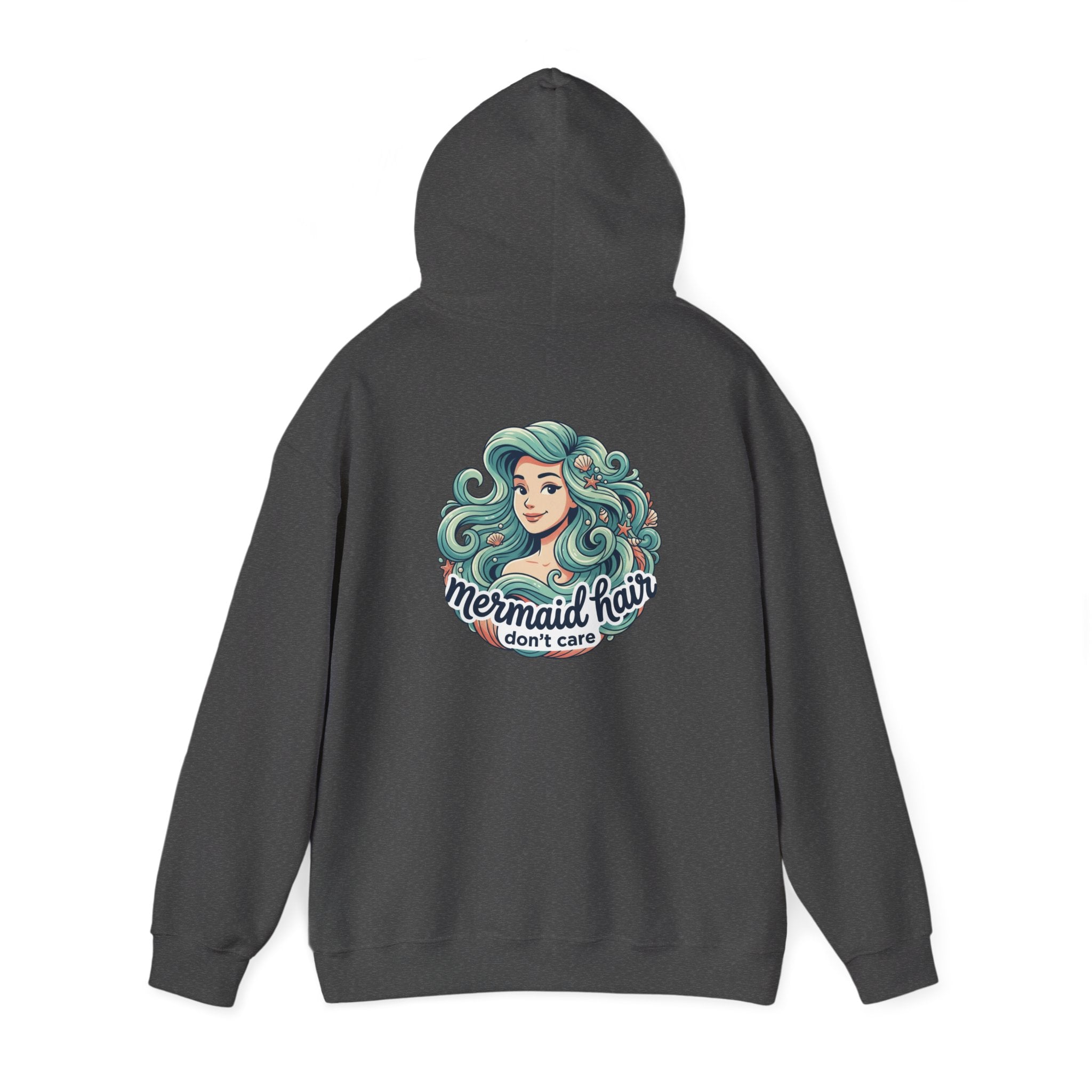Mermaid Hair Hoodie — "Mermaid Hair Don't Care" Graphic Hooded Sweatshirt