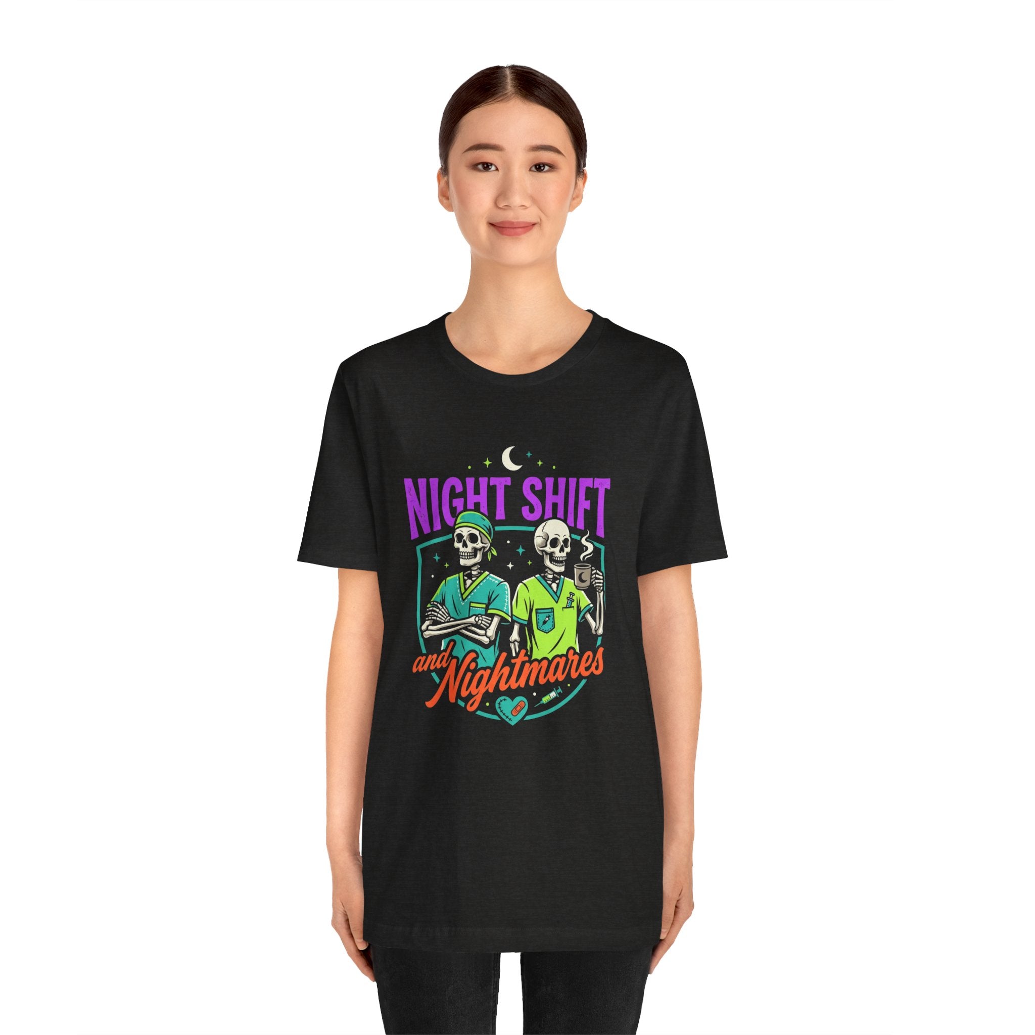 Night Shift and Nightmares Tee — Funny Nurse Skeletons Emergency Medical Shirt