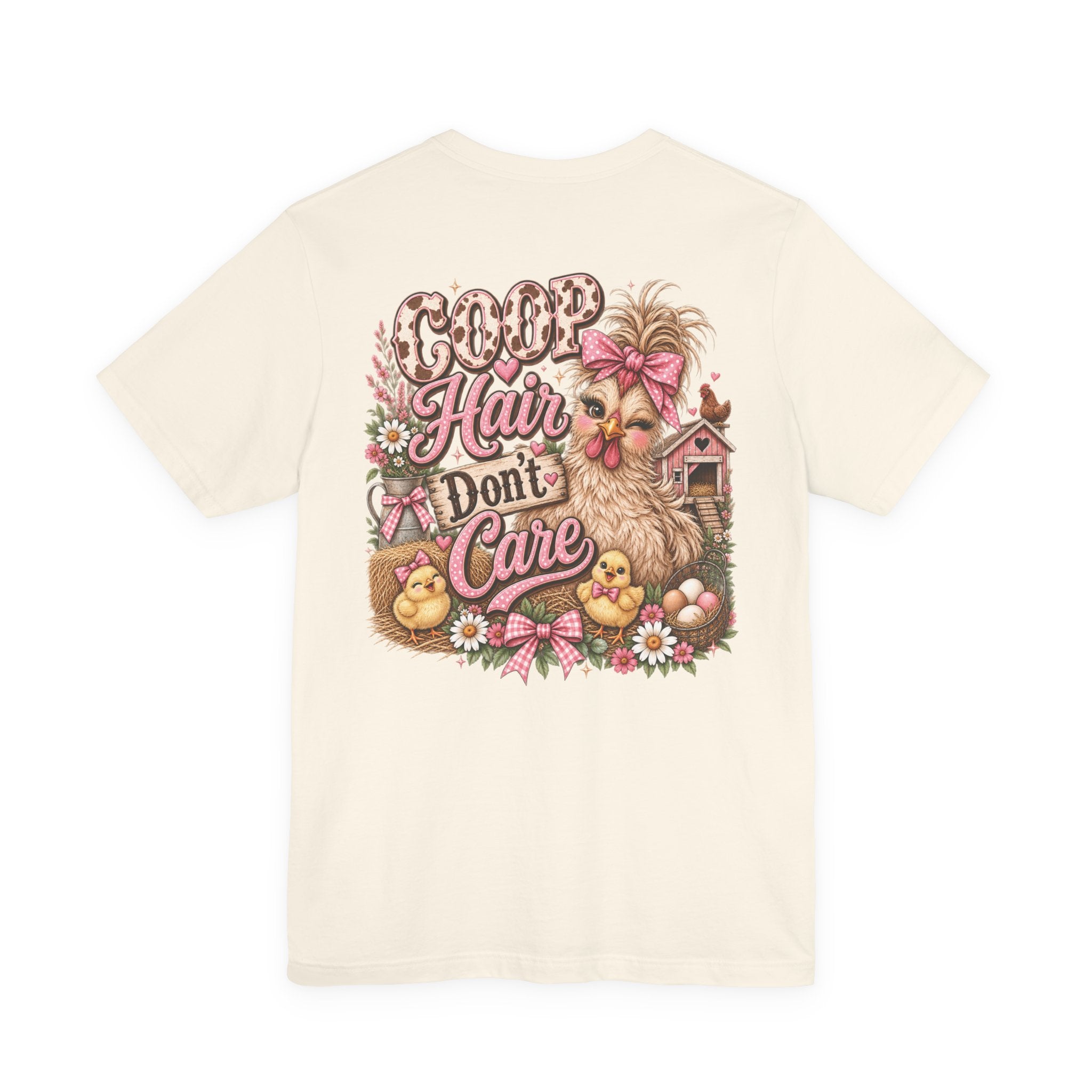 Coop Hair Don’t Care Chickens T‑Shirt – Cute Farm Chick Tee