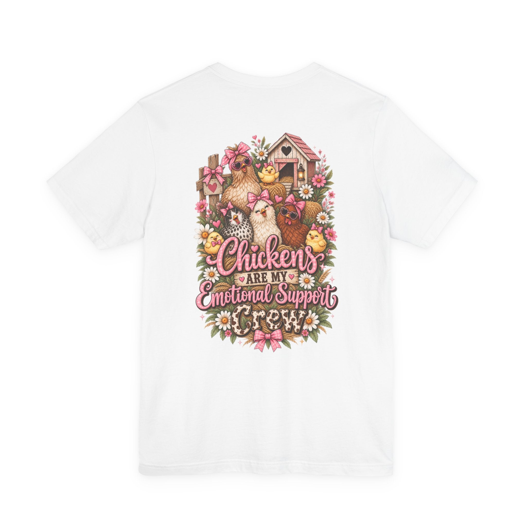 Chickens Are My Emotional Support Crew T‑Shirt