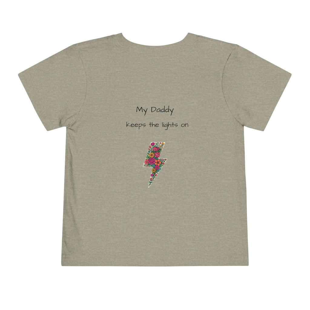 Toddler Tee - "My Daddy Keeps the Lights On" Lightning Bolt
