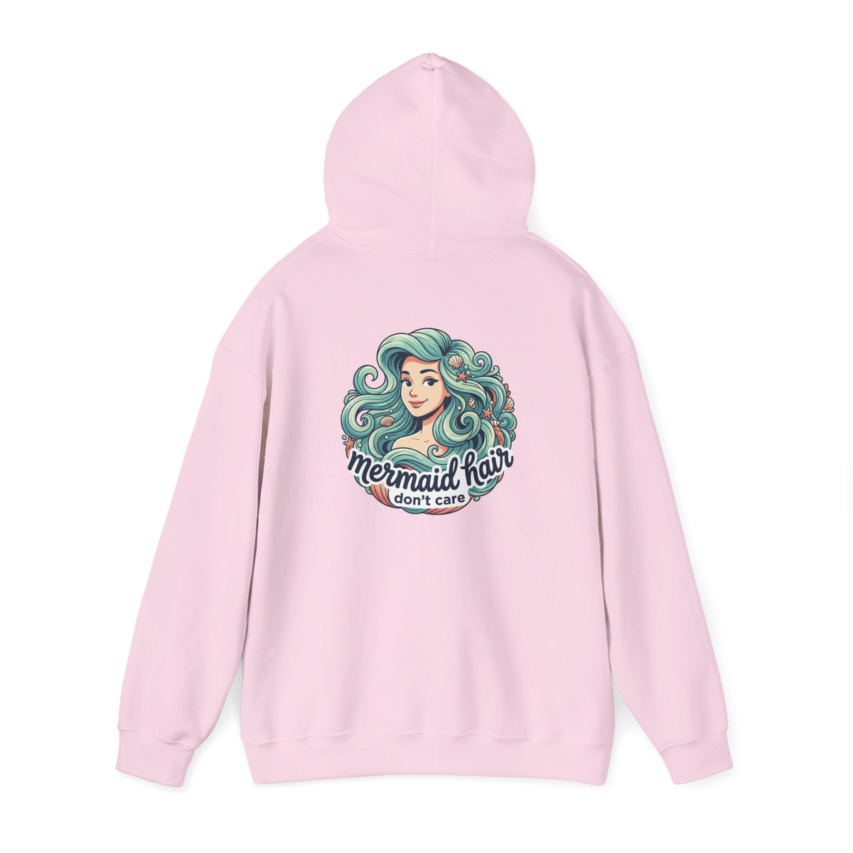 Mermaid Hair Hoodie — "Mermaid Hair Don't Care" Graphic Hooded Sweatshirt