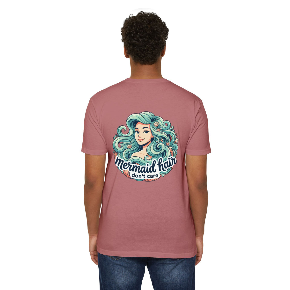 Mermaid Hair Don’t Care T-Shirt