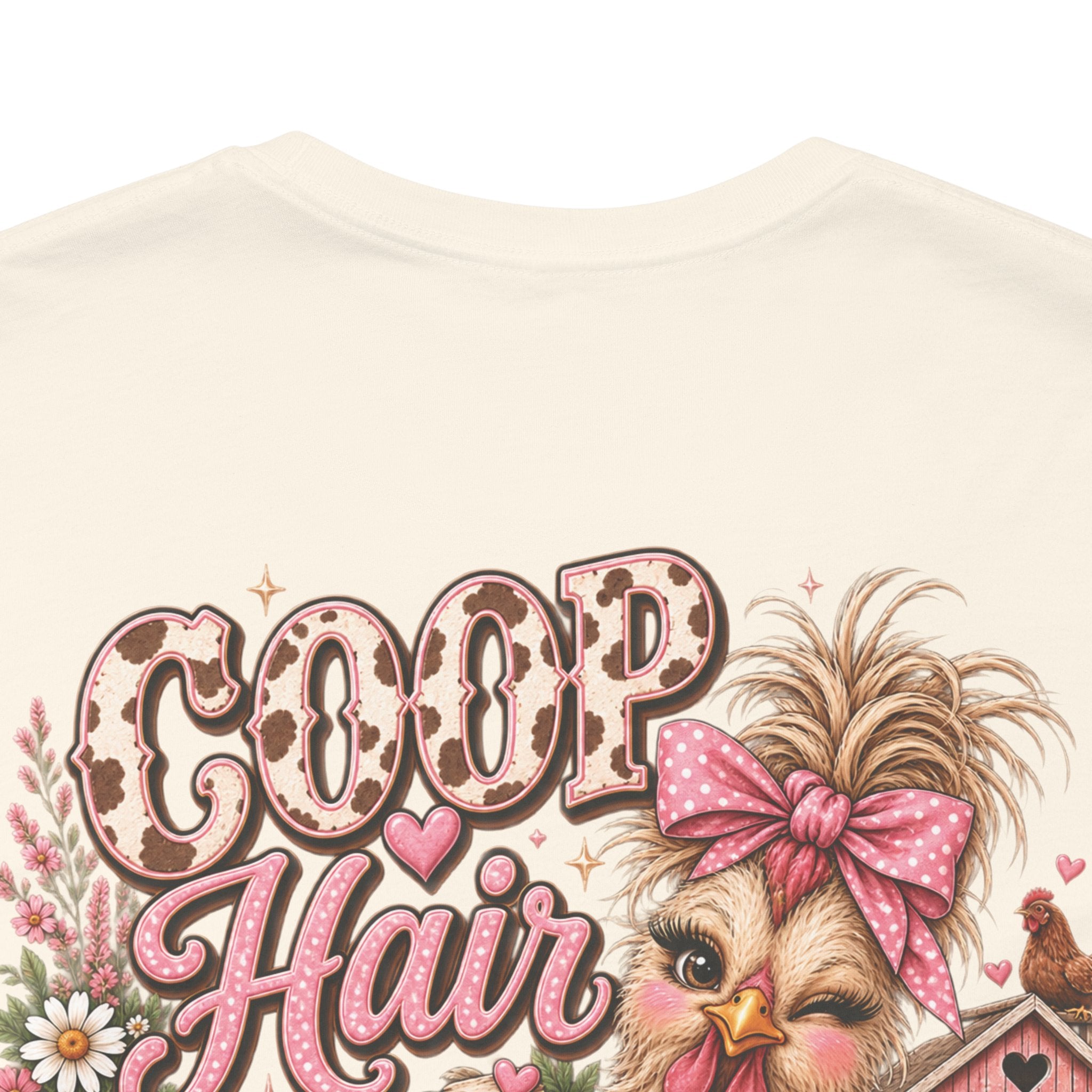 Coop Hair Don’t Care Chickens T‑Shirt – Cute Farm Chick Tee