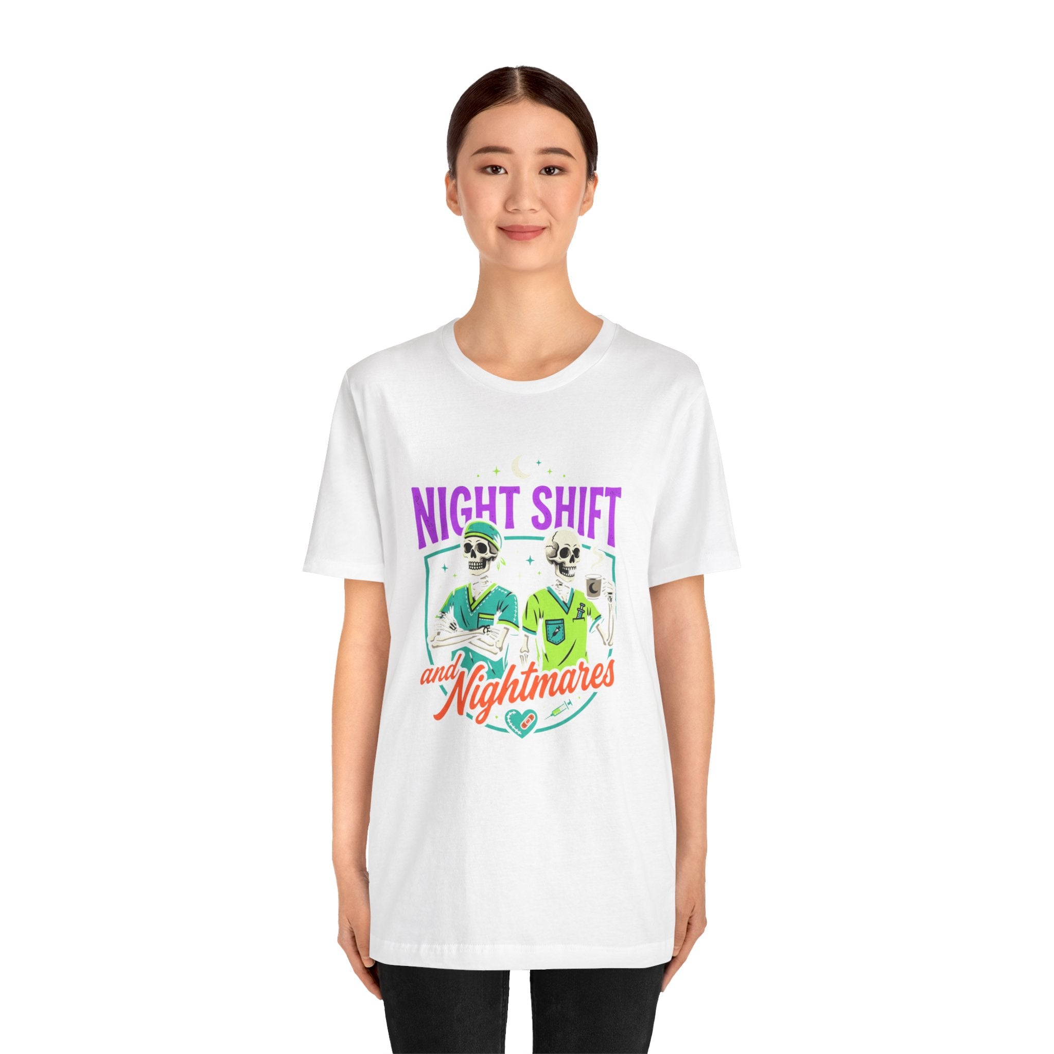 Night Shift and Nightmares Tee — Funny Nurse Skeletons Emergency Medical Shirt
