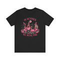 In October We wear Pink Witches Tee