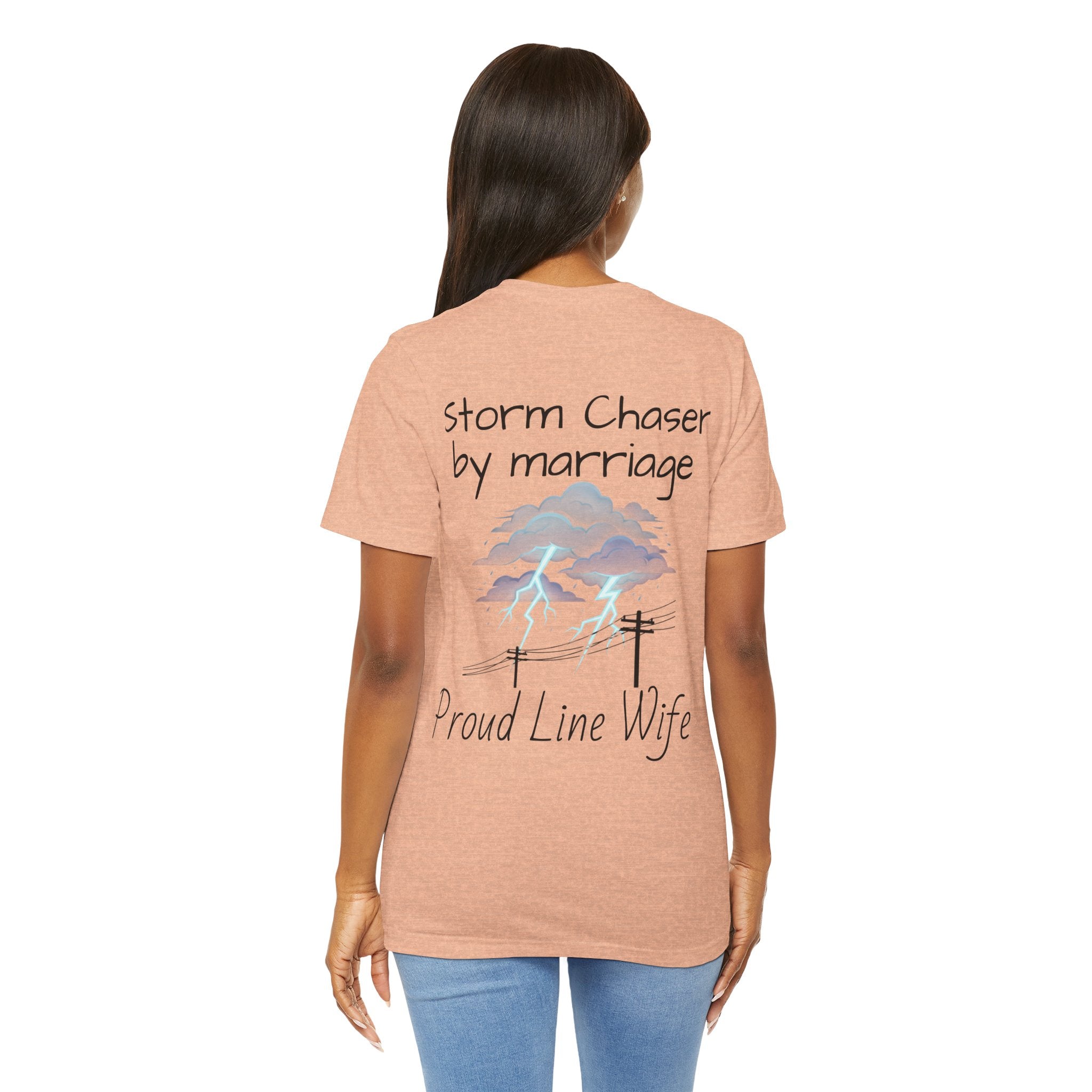 Storm Chaser Tee — “Storm Chaser by Marriage” Proud Line Wife T‑Shirt