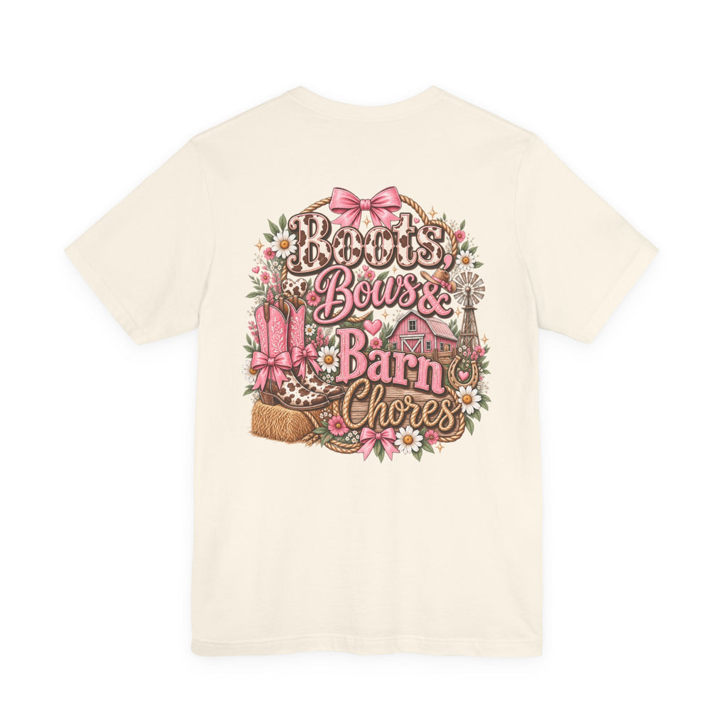 Boots Bows & Barn Chores Graphic Tee