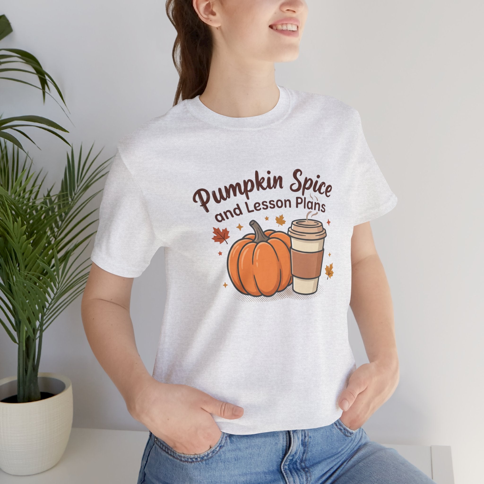 Pumpkin Spice and Lesson Plans Tee