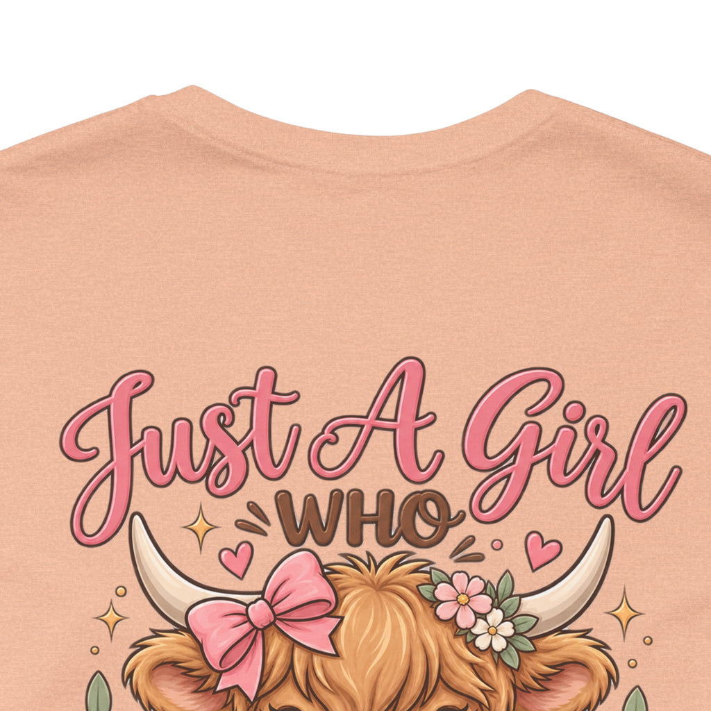 Just a girl who loves Highland Cows T-Shirt