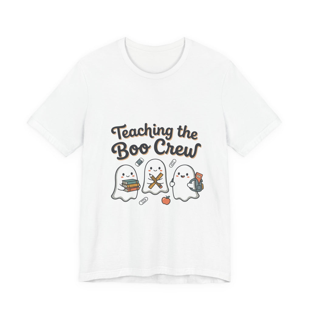 Teaching the Boo Crew T-Shirt
