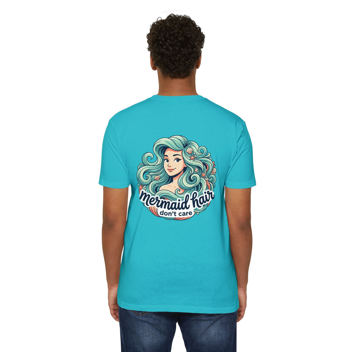 Mermaid Hair Don’t Care T-Shirt