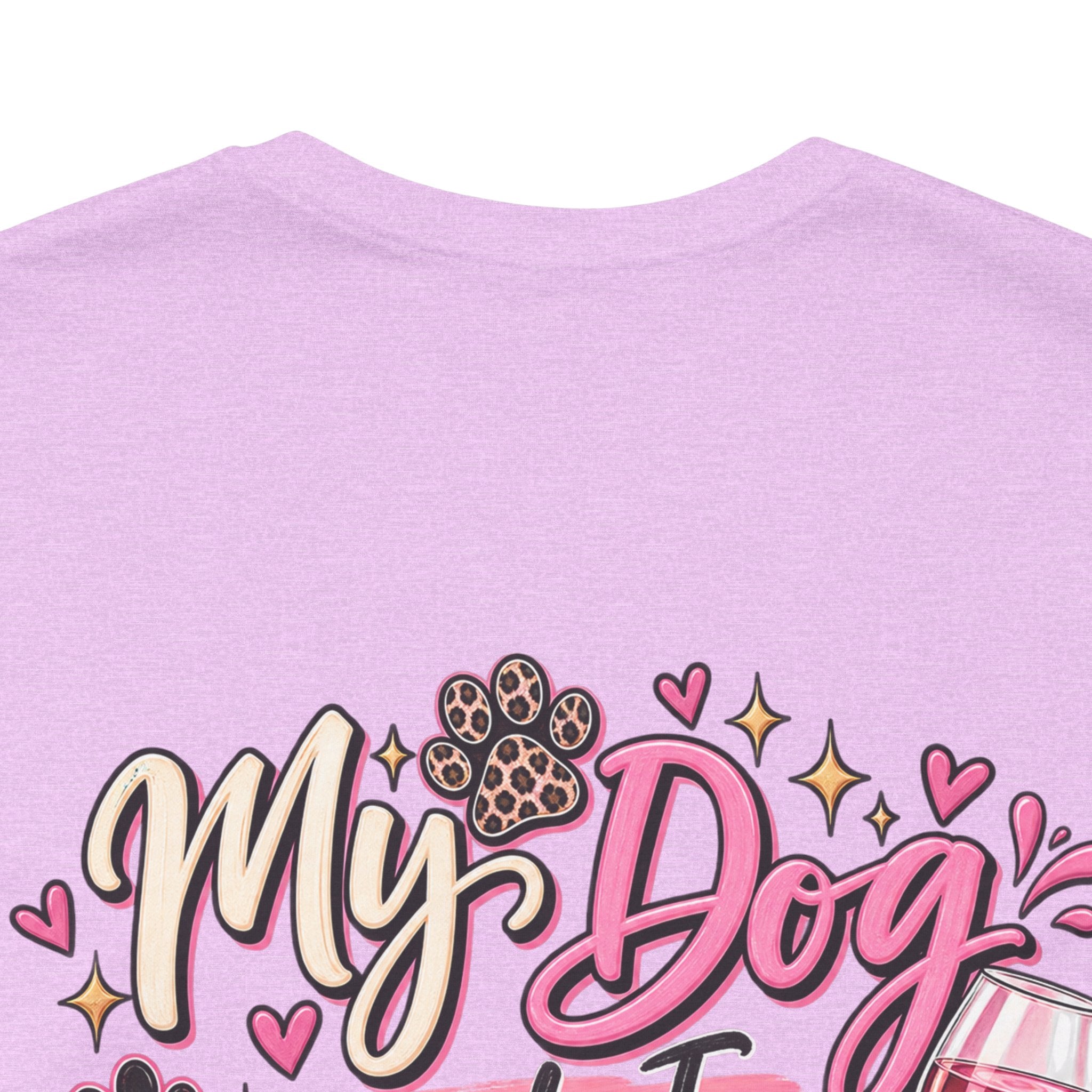 My Dog and I Talk Shit About You T-Shirt — Funny Dog Lover Tee