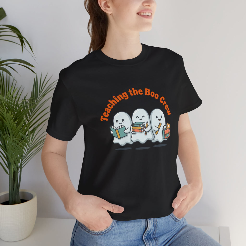 Teaching the Boo Crew T-Shirt