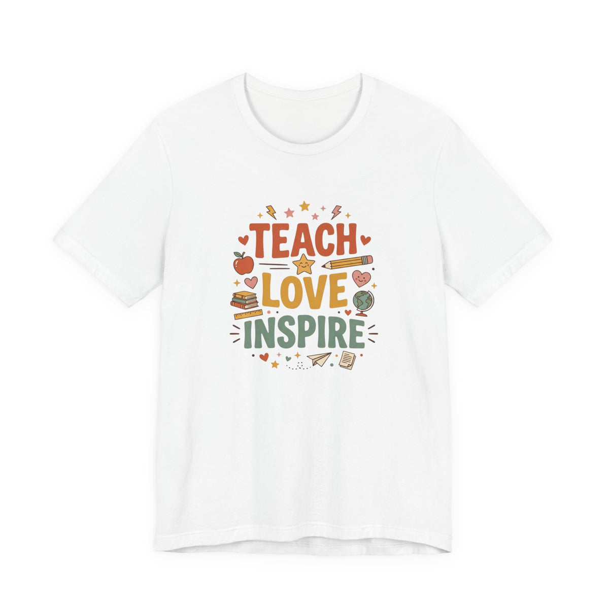 Teach Love Inspire T-Shirt — Teacher Appreciation Gift